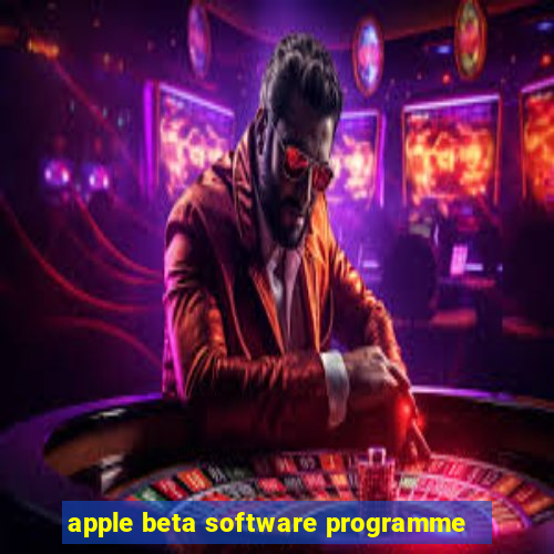 apple beta software programme